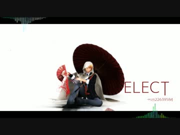 【MMD刀剣乱舞】ELECTリベンジ【まんば】