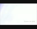 【ラズベリー】Close to you【歌ってみました】