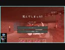 卍マイクラ肝試し2015 一番の思い出