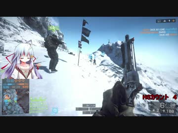 【ゆっくり実況】チキン兵士のBF4ゆっくり戦場記録　Part4