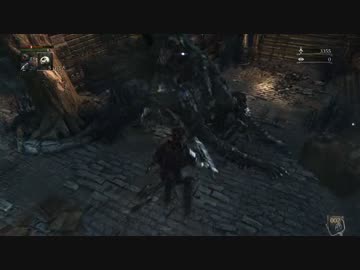 【初見】ハカハカしながらブラッドボーン実況 第04夜