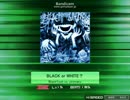 【K-Shoot MANIA】BLACK or WHITE?【SDVX創作譜面】