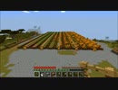 【実況】まったり農業生活していくのだ！Part3【Minecraft】