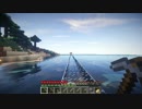 【実況】ついカっとなってマインクラフトpart4.5番外編【プレイ】
