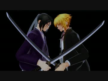 【MMD薄桜鬼】頭領と副長でI'll be back　【モデル更新】