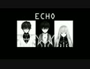 【MMDギアス】共犯トリオ×ECHO