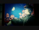 【もう一度歌わせていただいた】　上弦の月（黒うさＰ）　【りふら君】