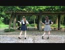 【猛暑の中】girls踊ってみた【錐梨＆さきそにー】