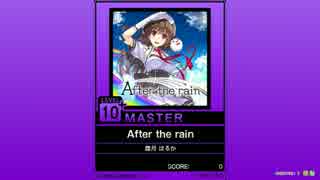 【譜面確認用】After the rain MASTER【チュウニズム外部出力】