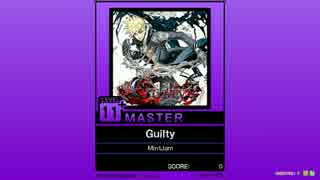 【譜面確認用】Guilty MASTER【チュウニズム外部出力】