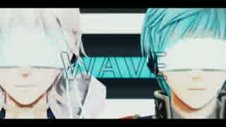 【MMD刀剣乱舞】 WAVE 【鶴丸·一期】