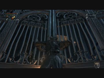 【初見】ハカハカしながらブラッドボーン実況 第11夜