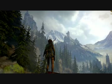 ライズ オブ トゥームレイダー GamesComゲームプレイトレーラー前半 高画質
