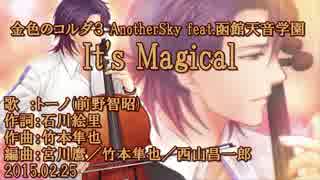 【ニコカラ】It's Magical【off vocal】