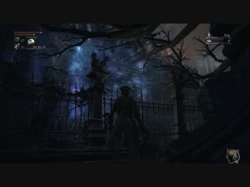 【初見】ハカハカしながらブラッドボーン実況 第13夜