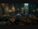 【bloodborne】狩人会社に就職した日本人第24話【初見実況】