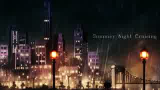 Summer Night Cruising/kokone(心響)オリジナル曲