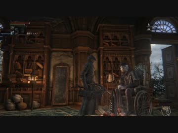 【初見】ハカハカしながらブラッドボーン実況 第14夜