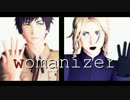 親分と兄ちゃんでWomanizer