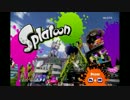 【実況】勝ちに行きたいSplatoon　３１【修正版】
