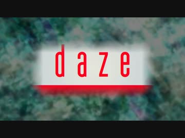 【男女13人】Let's 「daze」【合唱】