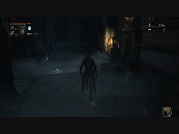 【初見】ハカハカしながらブラッドボーン実況 第15夜