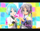 【第15回MMD杯本選】二人のLap Tap Love