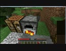 [実況]松明作れない超ド素人のMine Craft ２日目②