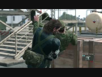 【MGSV:GZ】比較的安全な"ノーキルノーアラート"【実況】Scene5