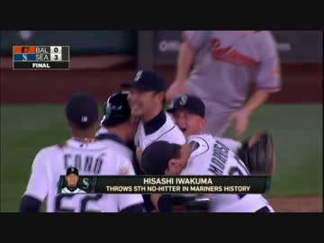 岩隈久志ノーノー全アウト集@12/8対オリオールズ戦