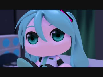 【第15回MMD杯本選】テのひらサイズ アドベンチャー_chapter 0