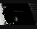 akiko - I Miss You