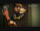 【オーバーロード】第7話予告「森の賢王」《ノーマルver_》