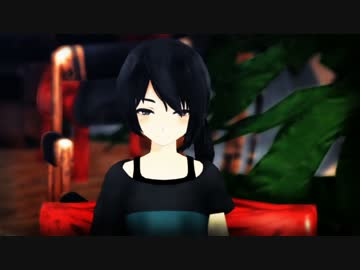 【第参回MMDホラー夏祭り】　キノウのハナシ＿1　【第15回MMD杯本選】
