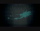 「 A 」【予告PV】