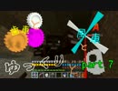 【実況】歯車と風車とゆっくりと　～Minecraft～　part.7