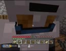 （実況）愛煙家と嫌煙家のマインクラフト（仮）ｐａｒｔ３