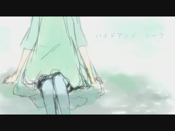 【UTAUカバー】ハイドアンド・シーク【Proto-S_MELODIA】
