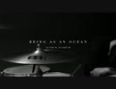 Being As An Ocean - Death's Great Black Wing...