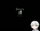 【刀剣乱舞】鶴丸が驚かす『Doors』PART１【偽実況】