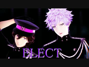 【MMDうたプリ】ELECT【まいらす組】