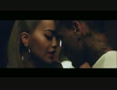 (HD)＜PV＞ Rita Ora ft. Chris Brown - Body on Me