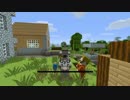 【Minecraft】chapのんびりcraft part34（休稿の回）