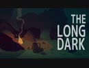 【The Long Dark】銀世界で生き抜く僕の物語　第16話