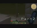 【実況】呪われた砂漠でお宝集め！【Minecraft MODあり】Part2
