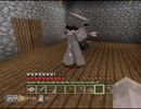（実況）愛煙家と嫌煙家のマインクラフト（仮）ｐａｒｔ４