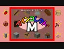 【Minecraft1.7】マインコレクトＭ　part5【マキ・茜・葵】