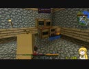 【Minecraft】マキの工魔クラフト Part.5【弦巻マキ実況】