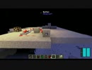 【Minecraft】月で工業魔術生活part12