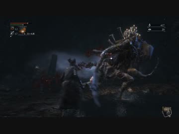 【初見】ハカハカしながらブラッドボーン実況 第32夜